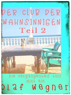 cover image of Der Club der Wahnsinnigen Teil 2